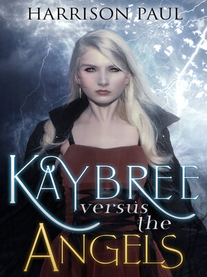 cover image of Kaybree Versus the Angels